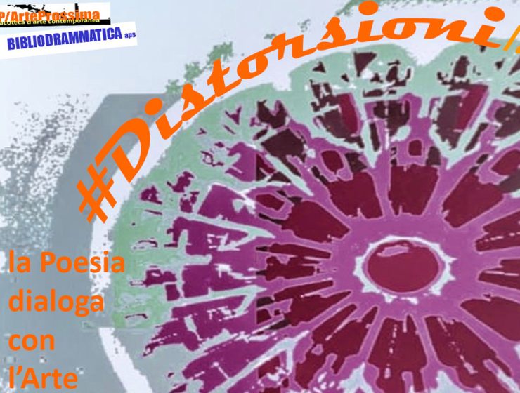 Poesia e Arte Pescara: #DISTORSIONI/2